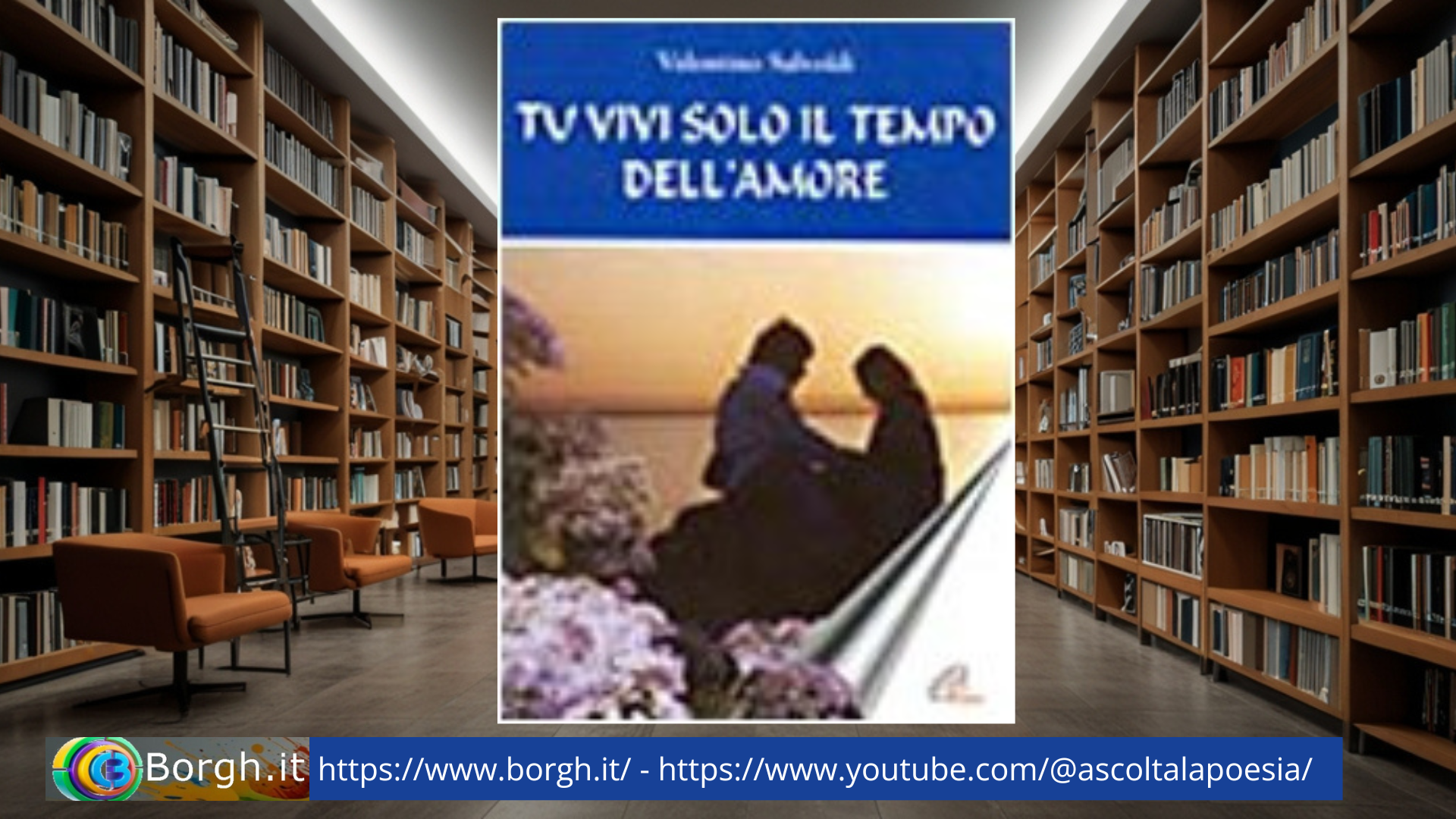 Amore vita felicità: Recensione di "Tu vivi solo il tempo dell’amore"