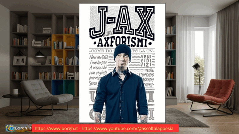 Axforismi: il mondo secondo J-Ax in 300 battute