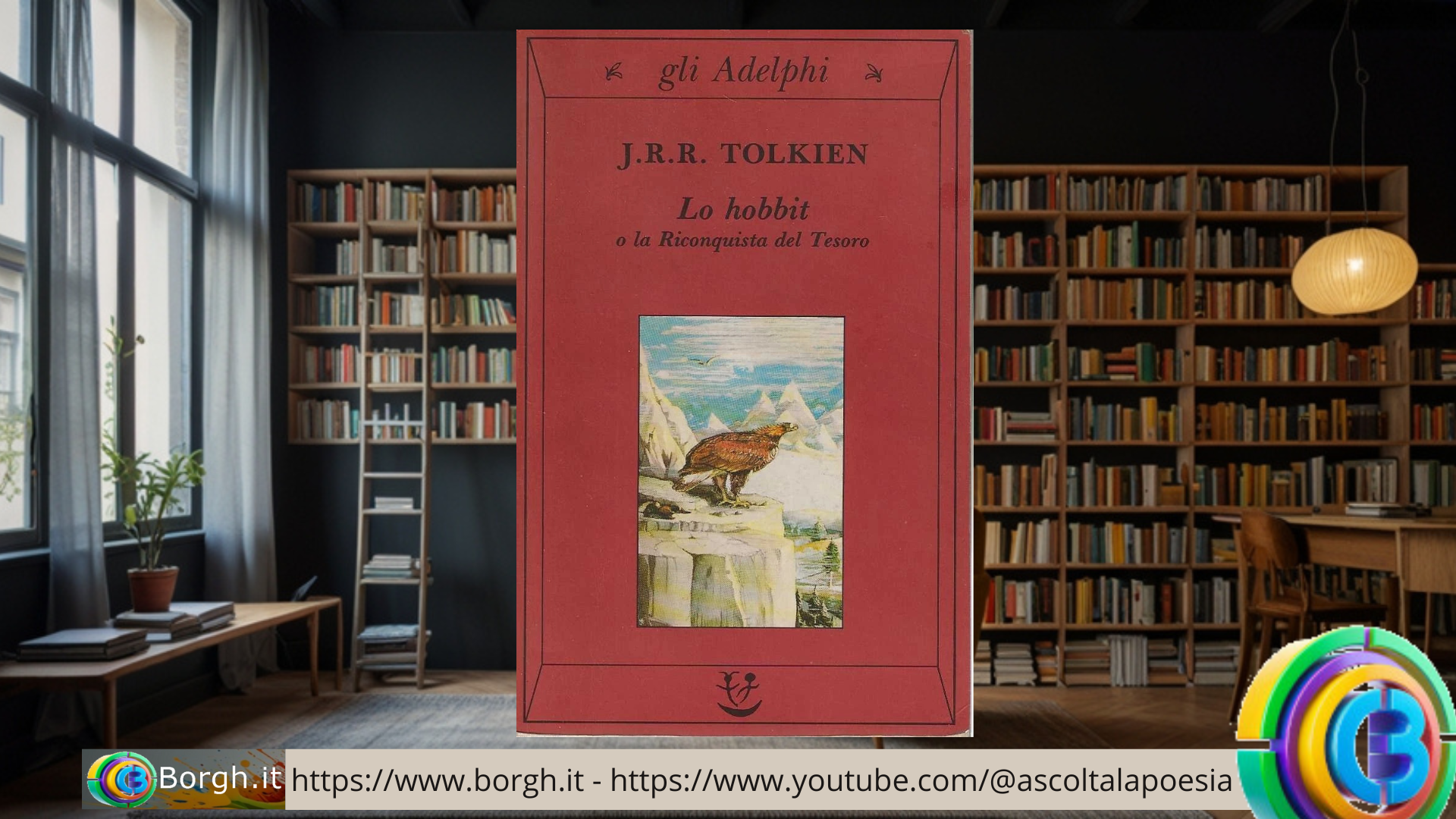 Lo hobbit o la Riconquista del Tesoro