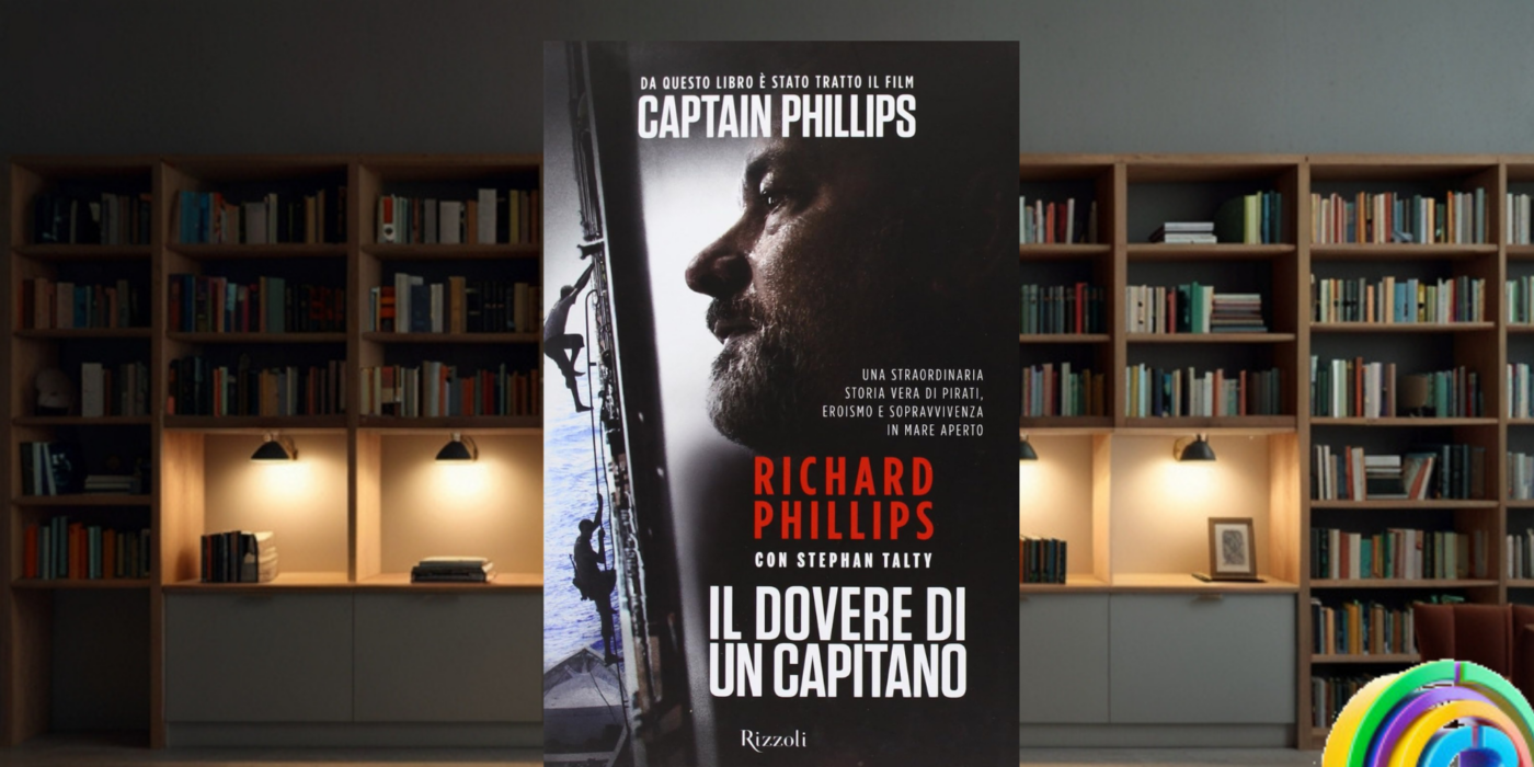Il dovere di un capitano, eroismo e responsabilità