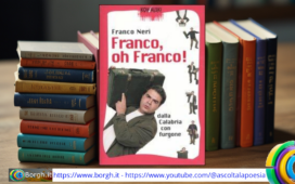 Franco, oh Franco! risate tra Calabria e Torino