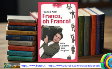 Franco, oh Franco! risate tra Calabria e Torino