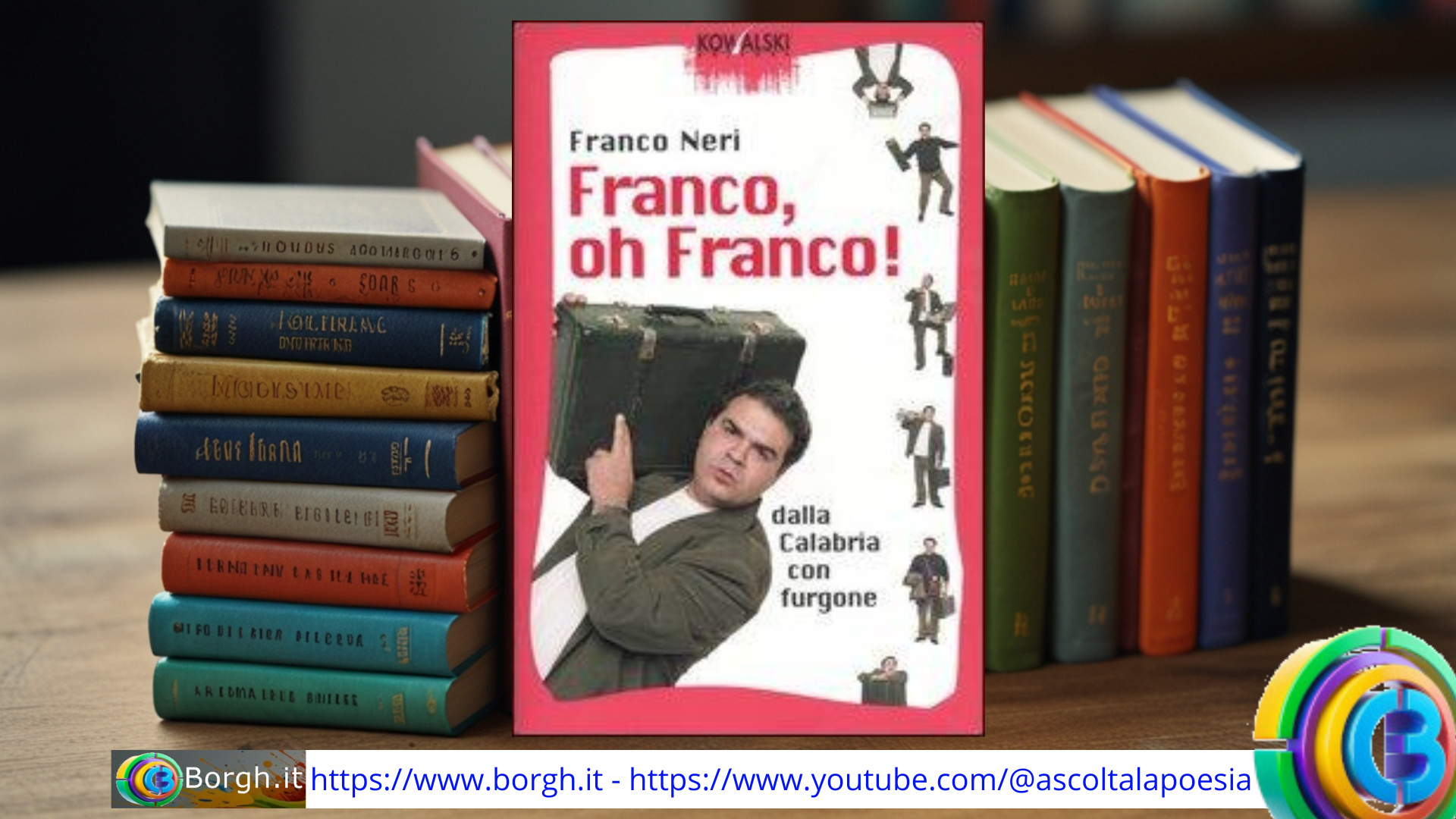 Franco, oh Franco! risate tra Calabria e Torino